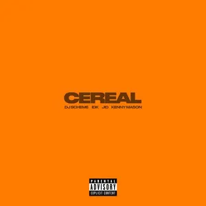 Cereal (Single) - IDK, JID, Kenny Mason