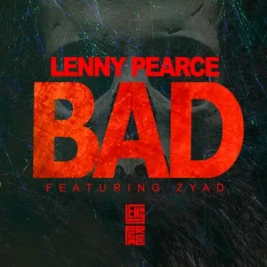 Bad (Single) - Lenny Pearce