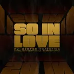 So In Love (Single) - PJ Morton, Darrel 'MusiqCity' Walls, Zacardi Cortez
