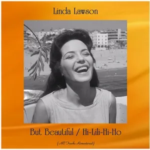 But Beautiful / Hi-Lili-Hi-Ho - Linda Lawson