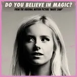 Tải nhạc Mp3 Do You Believe In Magic? (From The Original Motion Picture 