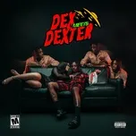 Tải nhạc hay Dex Meets Dexter về điện thoại