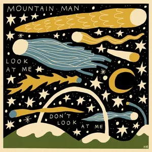 Ca nhạc Look at Me Don't Look at Me - Mountain Man