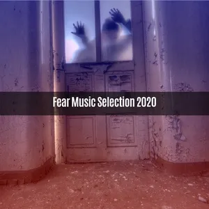 Fear Music Selection 2020 - V.A