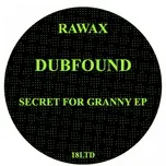 Secret For Granny - Dubfound