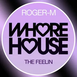 The Feelin' - Roger-M