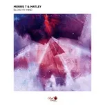 Blow My Mind (Single) - Morris T, Matley