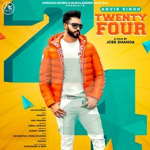 Twenty Four - Anvir Singh