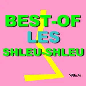 Best-Of Les Shleu-Shleu - Les Shleu-Shleu