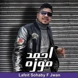 Tải nhạc Lafeit Sohaby F Jwan miễn phí - NgheNhac123.Com