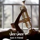 Tải nhạc Mp3 Zing Just A Friend miễn phí
