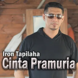 Cinta Pramuria - Iron Tapilaha