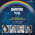 Nghe nhạc hay Dhanak (Geet Aur Ghazal) (EP) Mp3 trực tuyến