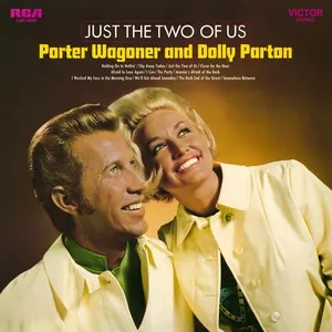 Just the Two of Us - Porter Wagoner, Dolly Parton