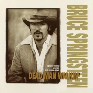 Dead Man Walkin' (Single) - Bruce Springsteen