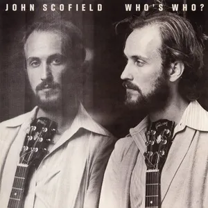 Who's Who (EP) - John Scofield