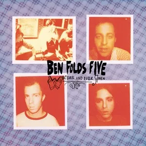 Whatever And Ever Amen (Remastered Edition) - Ben Folds Five