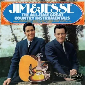 All-Time Great Country Instrumentals - Jim & Jesse McReynolds