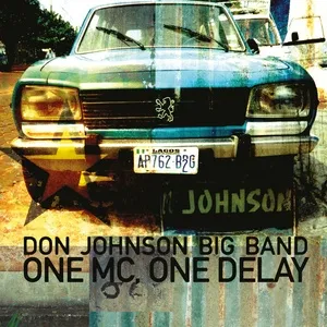 One MC, One Delay (Single) - Don Johnson Big Band
