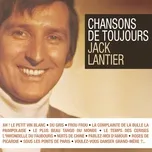 Chansons De Toujours - Jack Lantier