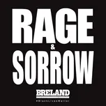 Rage & Sorrow (Single) - Breland