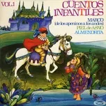 Download nhạc hot Cuentos Infantiles, Vol. 1 (Single) Mp3 chất lượng cao
