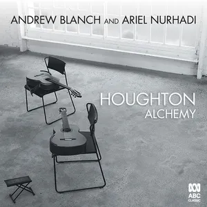 Houghton: Three Duets: 3. Alchemy (Single) - Andrew Blanch, Ariel Nurhadi