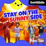 Tải nhạc Mp3 Stay On The Sunny Side (Single) trực tuyến
