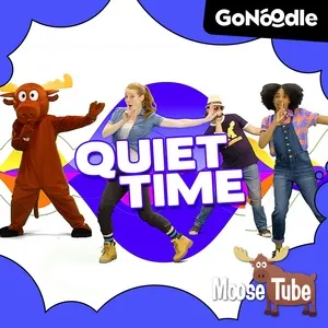 Quiet Time (Single) - GoNoodle, Moose Tube