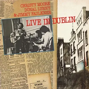 Live In Dublin - Christy Moore
