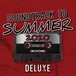 Nghe và tải nhạc Mp3 Soundtrack To Summer 2020 (Deluxe)