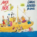 Download nhạc hot Arca De Noe 2 online