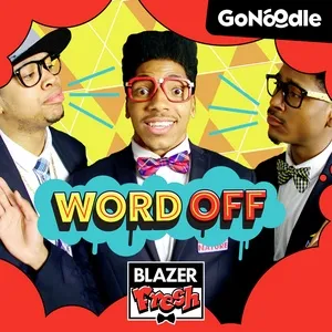 Word Off (Single) - GoNoodle, Blazer Fresh