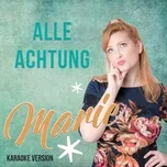 Ca nhạc Marie (Single) - Alle Achtung