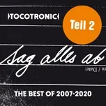 Tải nhạc Zing Sag Alles Ab - The Best Of Teil 2 (2007-2020) online miễn phí