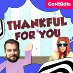 Nghe và tải nhạc Thankful For You (Single) online miễn phí