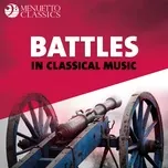 Nghe và tải nhạc hay Battles in Classical Music Mp3 chất lượng cao
