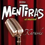 Nghe ca nhạc Mentiras (Karaoke) - V.A