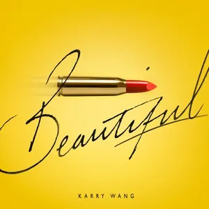 Beautiful (Single) - Vương Tuấn Khải (Karry Wang)