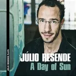A Day Of Sun (Single) - Julio Resende