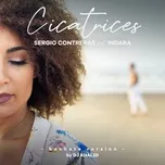 Nghe nhạc Cicatrices (Bachata Version By DJ Khalid) (Single) - Sergio Contreras, Indara
