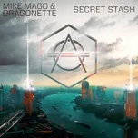 Download nhạc Mp3 Secret Stash (Single) về điện thoại