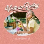 Spent My Dime on White Wine (Single) - Victoria Bailey