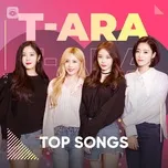 Nghe nhạc Mp3 Những Bài Hát Hay Nhất Của T-ARA trực tuyến