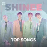 Nghe và tải nhạc Những Bài Hát Hay Nhất Của SHINee nhanh nhất