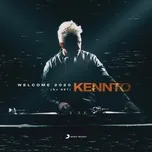 Nghe nhạc Welcome 2020 (DJ Set) (Single) - Kennto