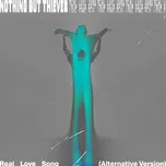 Tải nhạc Zing Real Love Song (Alternative Version) (Single) về điện thoại