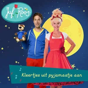 Kleertjes Uit Pyjamaatje Aan (Single) - Juf Roos
