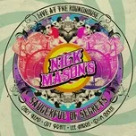 Nghe nhạc See Emily Play (Live at The Roundhouse) (Single) - Nick Mason's Saucerful Of Secrets