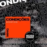 Download nhạc Mp3 Condicoes (Acustico) (Single) hay nhất